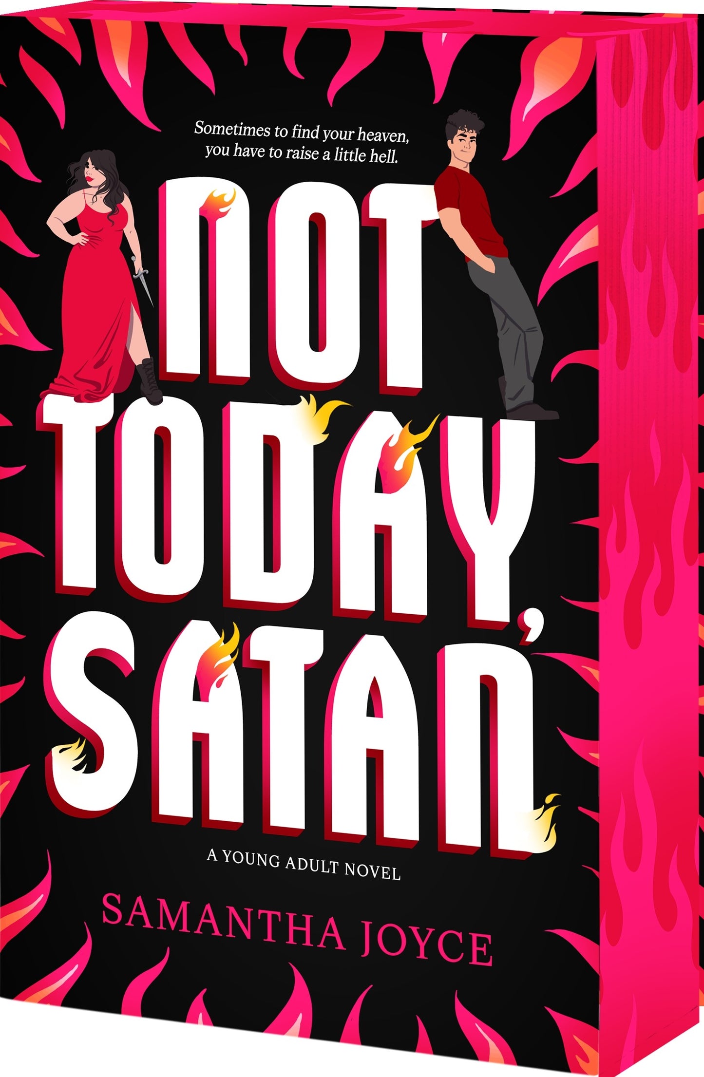 Not Today, Satan