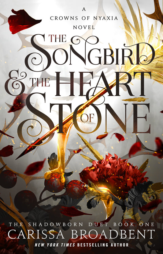 The Songbird & the Heart of Stone SIGNED