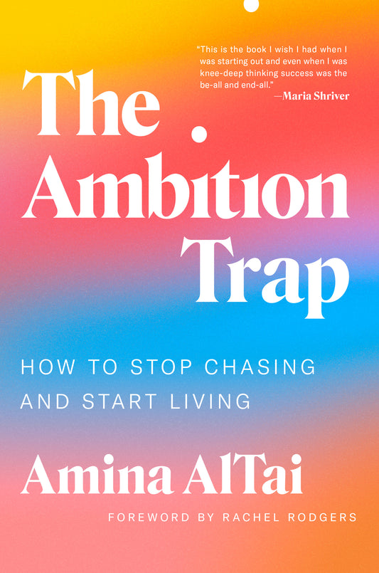 The Ambition Trap