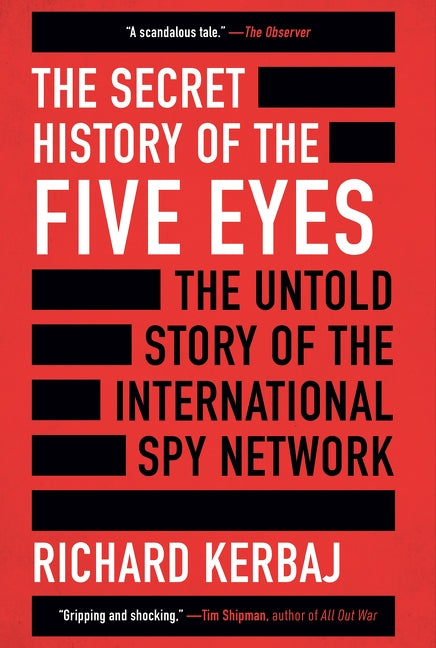 The Secret History of the Five Eyes