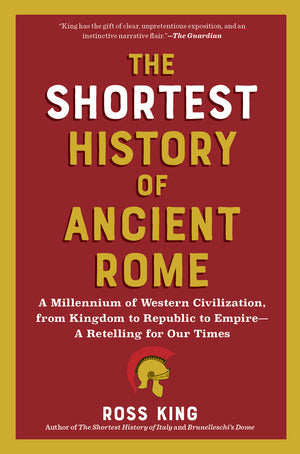 The Shortest History of Ancient Rome