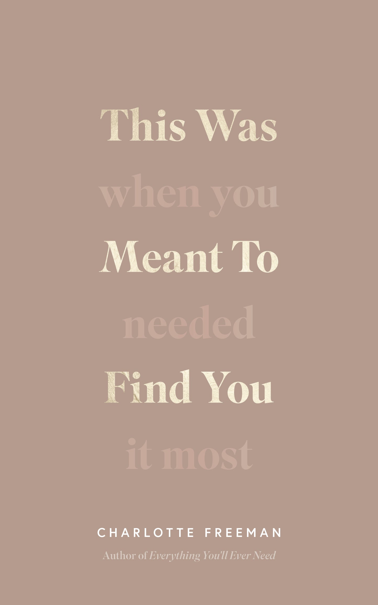 This Was Meant To Find You (When You Needed It The Most)