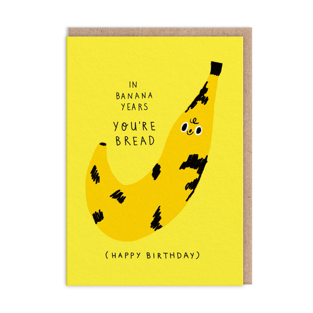In Bannana Years Birthday Card