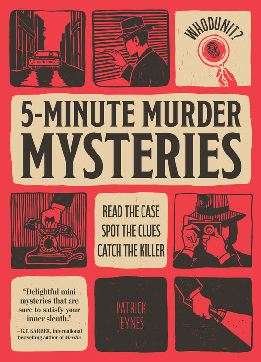 Whodunit? 5-Minute Murder Mysteries