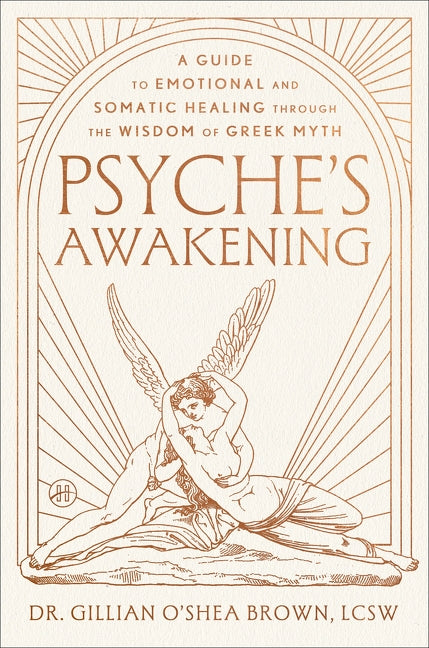 Psyche’s Awakening
