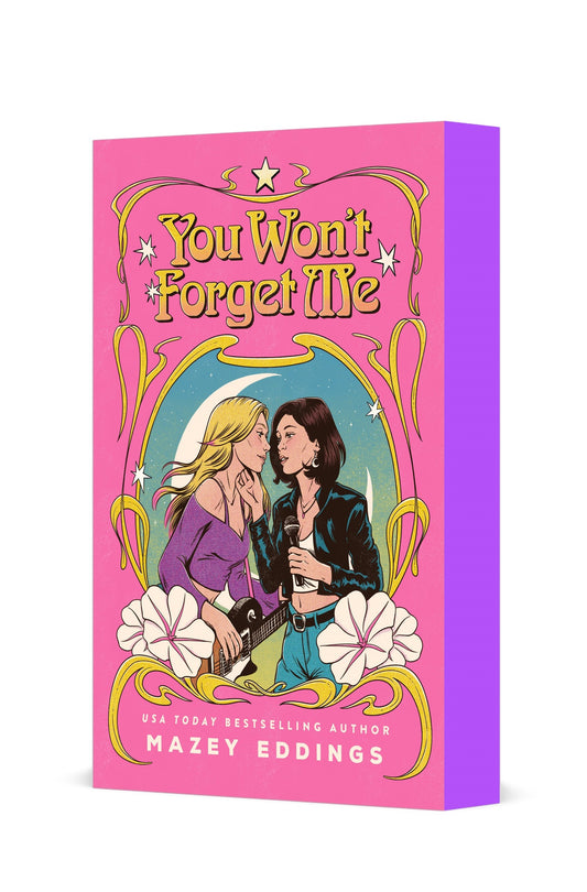 You Won't Forget Me
