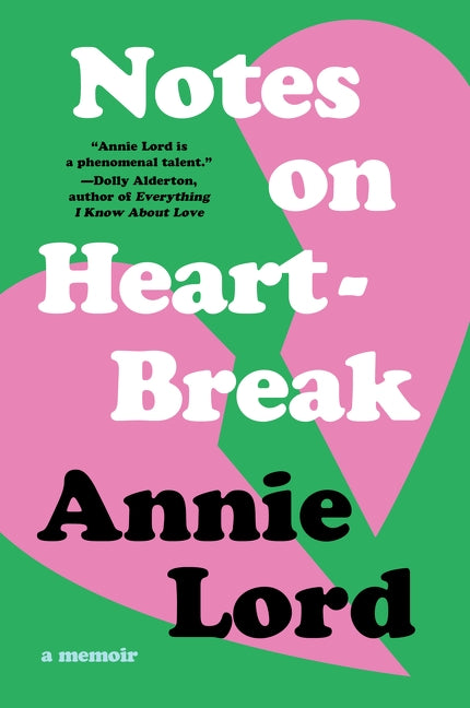 Notes on Heartbreak