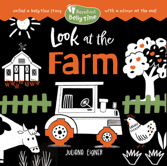 Barefoot Belly Time: Look at the Farm