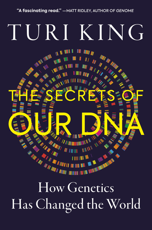 The Secrets of our DNA