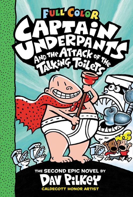 Captain Underpants and the Attack of the Talking Toilets: Color Edition (Captain Underpants #2): From the Creator of Dog Man (Color Edition)