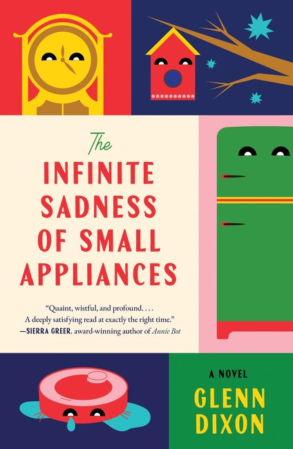 The Infinite Sadness of Small Appliances
