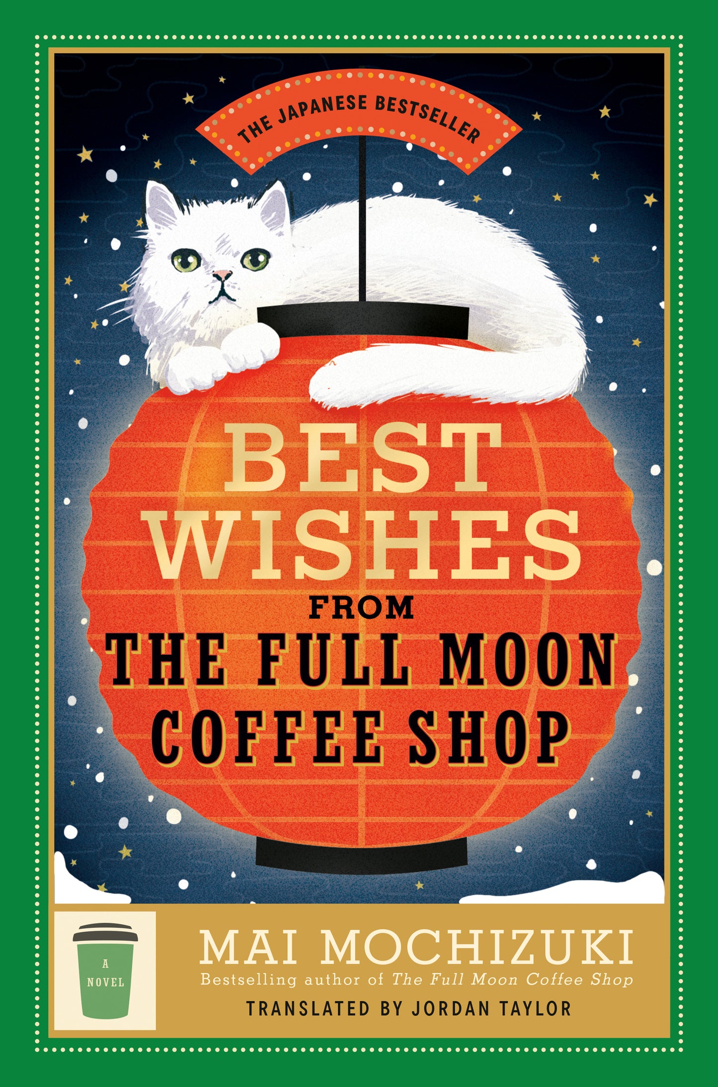 Best Wishes from the Full Moon Coffee Shop