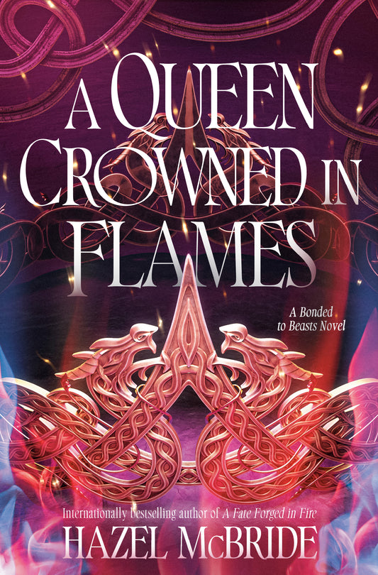 A Queen Crowned in Flames
