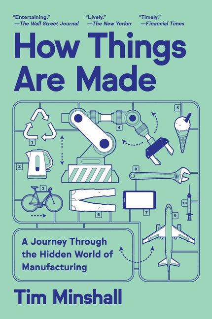 How Things Are Made