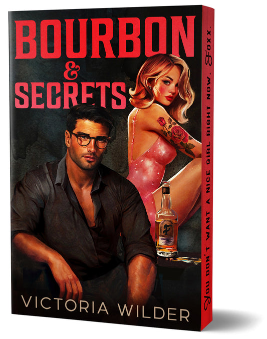 Bourbon &amp; Secrets (Deluxe Edition)