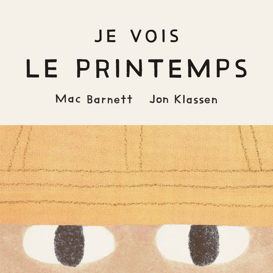 Je vois le printemps