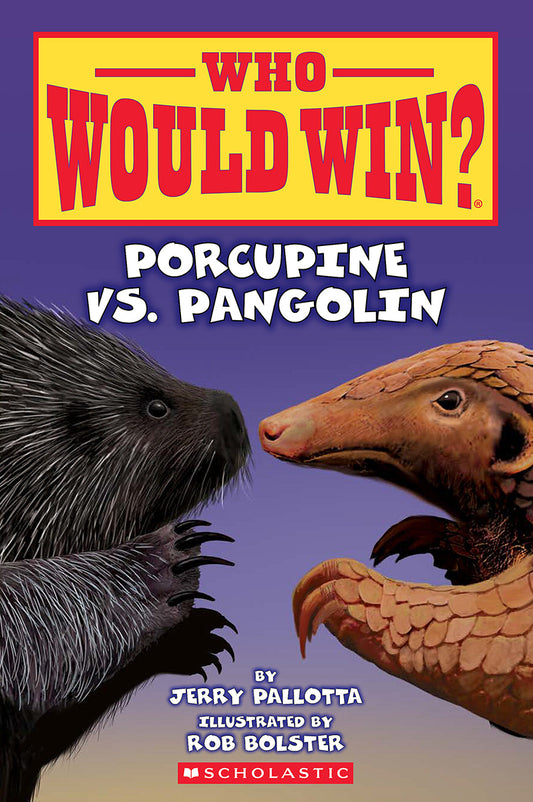 Who Would Win?: Porcupine vs. Pangolin