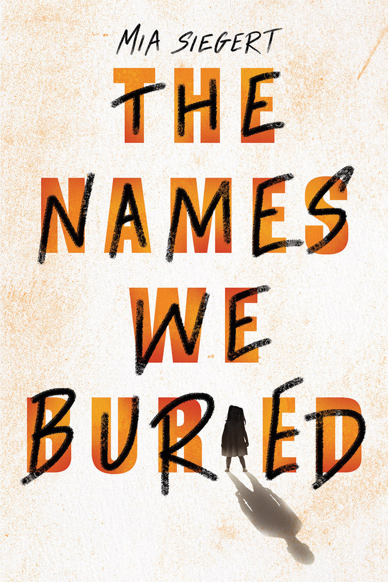 The Names We Buried