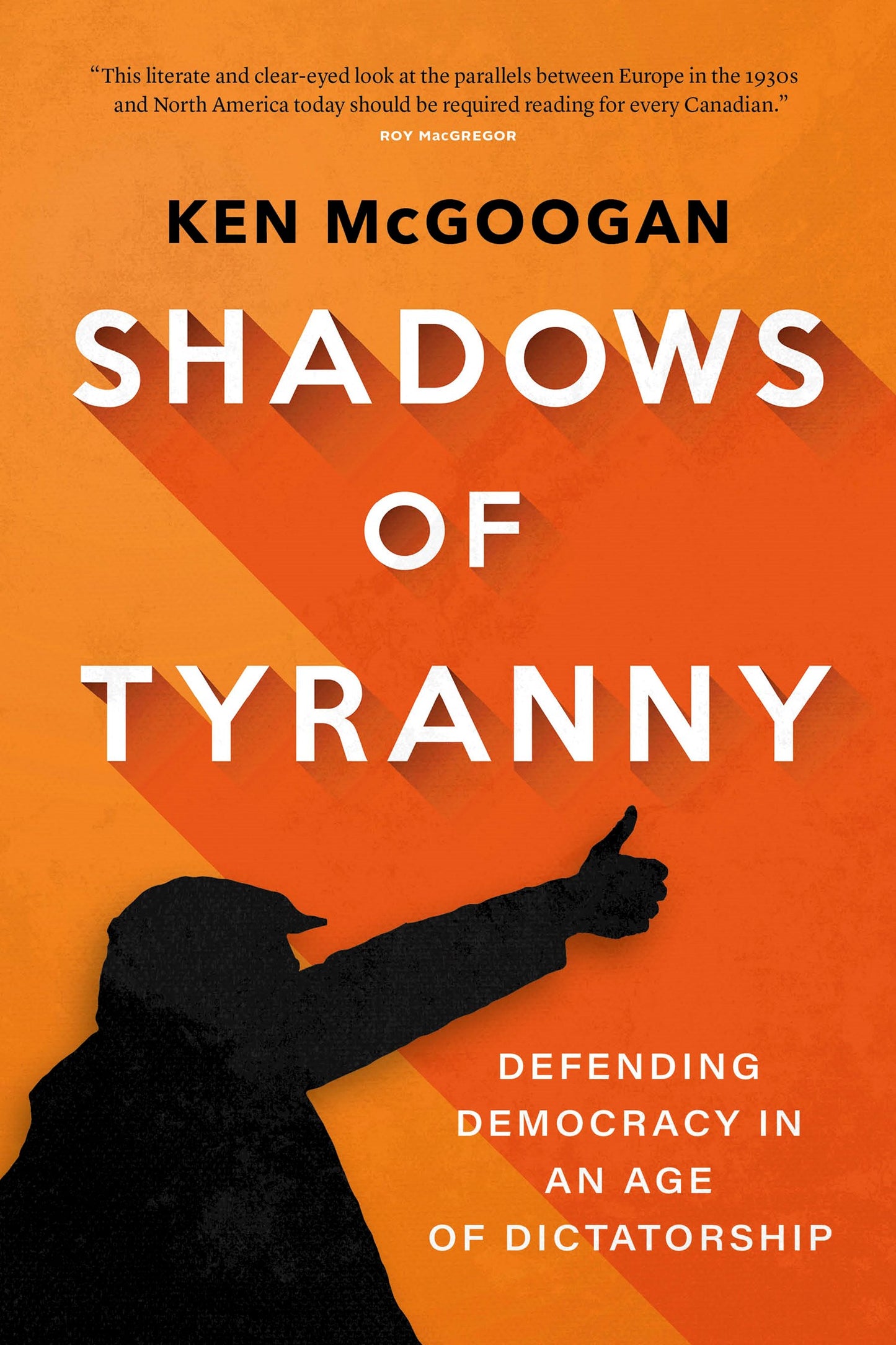 Shadows of Tyranny