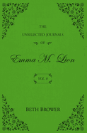 The Unselected Journals of Emma M. Lion: Vol. 8
